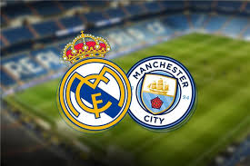 موعد مباراة مانشستر سيتي وريال مدريد في ملحق دوري أبطال أوروبا 2025