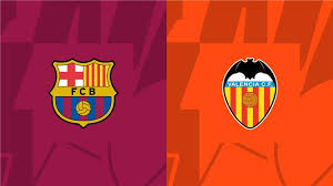 Barcelona vs Valencia انطلاق البث المباشر لمباراة برشلونة وفالنسيا في ربع نهائي كأس ملك إسبانيا اليوم الخميس 6 فبراير 2025 