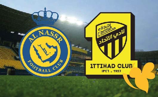صراع الصدارة ..مباراة النصر ضد الاتحاد في كلاسيكو الدوري السعودي هنا تفاصيل الموعد والقنوات الناقلة