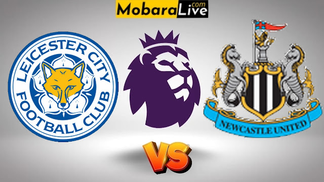 Yalla kora شاهد مباراة ليستر سيتي ضد نيوكاسل يونايتد في الدوري الإنجليزي اليوم الاثنين 7/ابريل/2025 بث مباشر بأفضل جودة