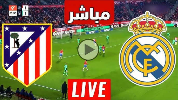 شاهدوا الان البث المباشر لمباراة ريال مدريد ضد أتلتيكو مدريد في الدوري الاسباني شاهد اليوم بجودة عالية 8 فبراير 2025