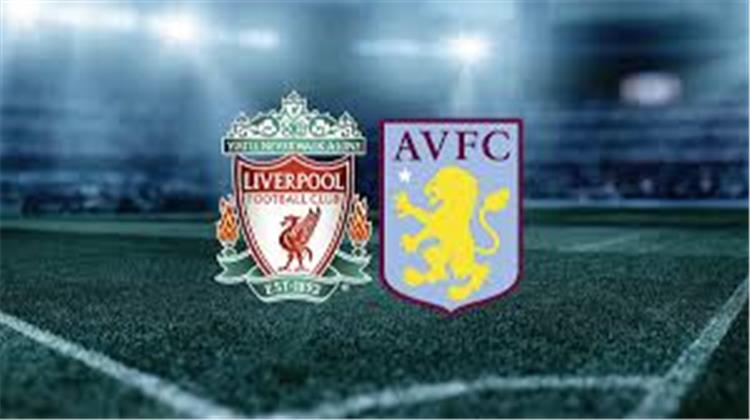 شاهد الآن بث مباشر لمباراة ليفربول ضد أستون فيلا في الدوري الإنجليزي 2024-2025 اليوم السبت 9 نوفمبر