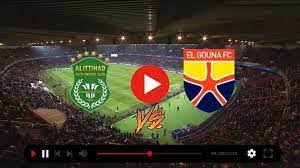 تابعوا البث المباشر لمباراة الجونة ضد الاتحاد السكندري في الدوري المصري اليوم الثلاثاء 11 مارس 2025