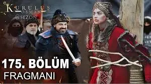 القنوات الناقلة للحلقة 175 من مسلسل المؤسس عثمان الموسم السادس، تصاعد الأحداث مع ظهور شخصية جديدة من المغول