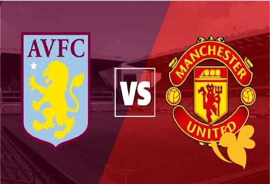 Yalla Live شاهدوا مباراة مانشستر يونايتد ضد أستون فيلا اليوم الاحد 25 مايو بالدوري الإنجليزي بث مباشر بدون تشفير 