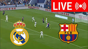 NOW البث المباشر الكلاسيكو:شاهد مباراة برشلونة وريال مدريد في الدوري الاسباني 2024-202